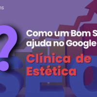 SEO para Clínica de Estética: Como Aparecer no Google [WebSalão]