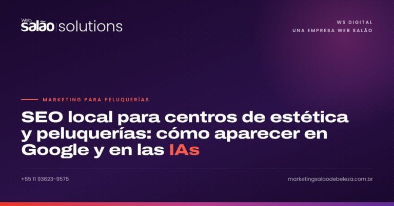 SEO local para centros de estética y peluquerías: cómo aparecer en Google y en las IAs